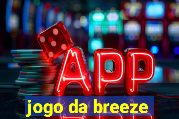 jogo da breeze